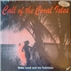 Eddie Lund And His Tahitians - Call Of The Coral Isles